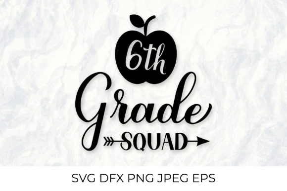 6th Grade Squad Lettering: Graphics & Illustrations