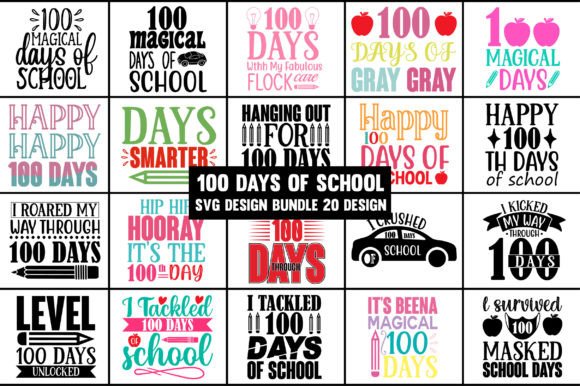Graphics for Crafts: 100 Days of School SVG