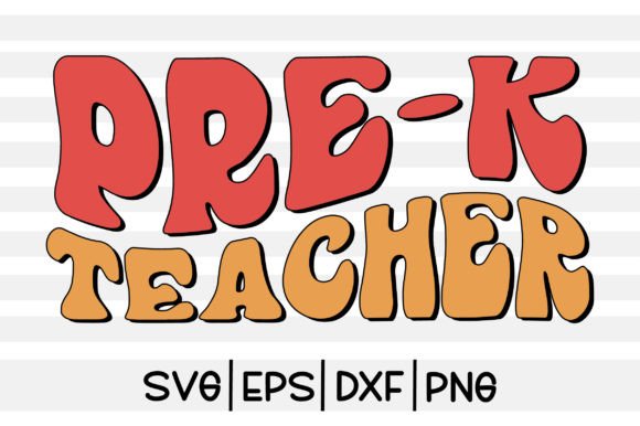 Pre-k Teacher SVG: Graphics for Crafts