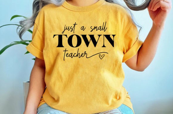 Small Town Teacher SVG: Graphics for Crafts & Blogs