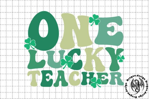 St. Patrick’s Day Teacher SVG: Graphics for Crafts